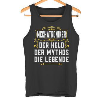 Schrauber Held Mythos Legende Mechatroniker Tank Top - Geschenkecke