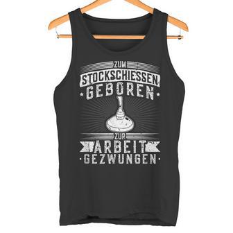 Stockfeuer Geboren Work Gezzwungen Icestock Sport Tank Top - Geschenkecke