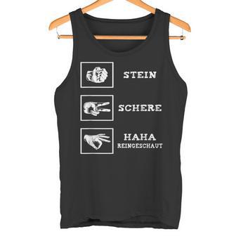 Stone Scissors Paper Haha Reingeguck Reingeschaut Tank Top - Geschenkecke