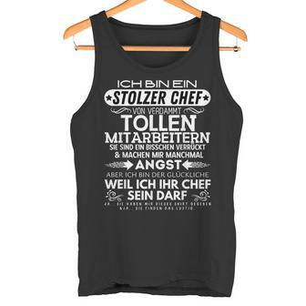 Super Chef Ich Bin Ein Stolzer Chefon Tollen Mitarbeitern Tank Top - Geschenkecke