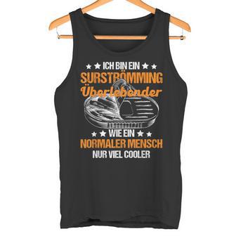 Surströmming Stinke Herring Surströmming Challenge Sweden Tank Top - Geschenkecke