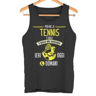 Tennis Regalo Divertente Per Un Giocatore Di Tennis Canotta - Novitaregali