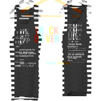 Truck Driver Definition Truck Driver Definition Tank Top - Monsterry