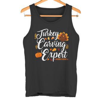 Turkey Carving Expert Gobble Squad Thanksgiving Tank Top - Monsterry