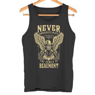 Never Underestimate The Power Of Beaumon Personalized Last Name Tank Top - Thegiftio UK