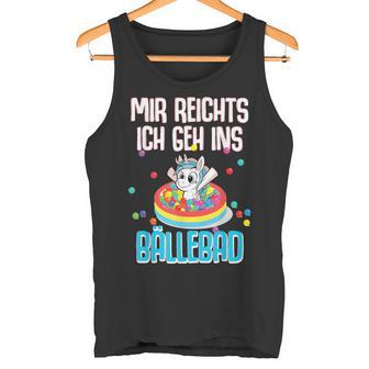 Unicorn Costume Mir Reichts Ich Geh Ins Ball Pit Unicorn S Tank Top - Geschenkecke