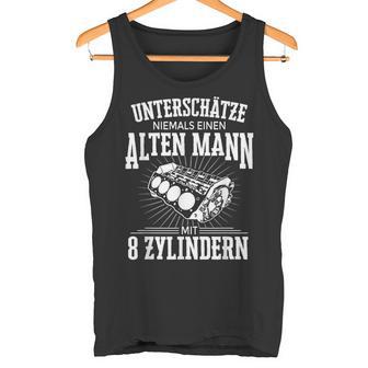 Unterschätze Nie Alten Mann 8 Cylinder Tuning8 Engine Tank Top - Geschenkecke