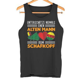 Unterschätze Niemals Einen Alten Mann Beim Schafkopf Tank Top - Geschenkecke