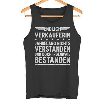 Verkäuferin Prüfung Ausbildung Bestanden Tank Top - Geschenkecke