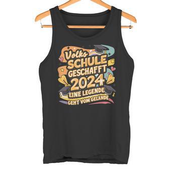 Volksschule Geschafft 2024 Eine Legende Gehtom Gelände German Langu Tank Top - Seseable