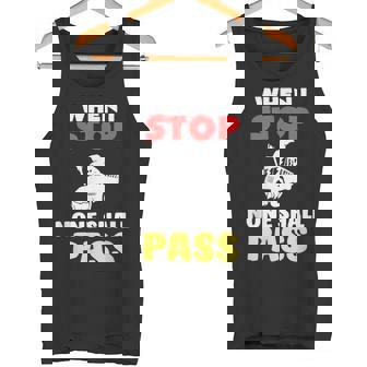 When I Stop None Shall Pass Funny School Wizard Bus Driver Tank Top - Monsterry