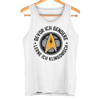 Bevor Ich Gendere Lerne Ich Klingonisch Gray Tank Top - Geschenkecke