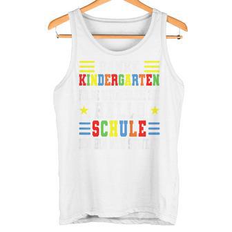 Children's Danke Kindergarten Für Die Unvergessliche Zeit Hello Schule Tank Top - Seseable