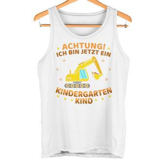 Children's Ich Bin Jetzt Ein Kindergartenkind Excavator Kindergarten Start Tank Top - Geschenkecke