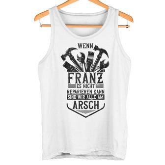 Franz First Name Franz Gray Tank Top - Geschenkecke