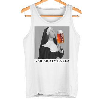 Geiler Als Layla Gray Tank Top - Geschenkecke