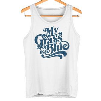 My Grass Is Blueintage Bluegrass Hand Lettering Retro Tank Top - Geschenkecke