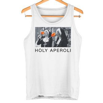 Holy Aperoli X Nonnen Christi Spritz Aperollin Fun Aperoly Tank Top - Geschenkecke