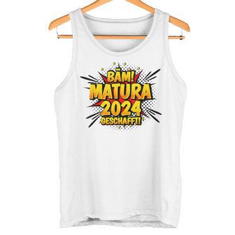 Matura Geschafft 2024 Tank Top - Seseable