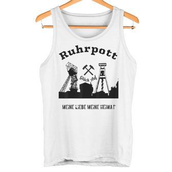 Meine Heimat Glück Auf Zechen Aus Dem Ruhr Region Tank Top - Geschenkecke