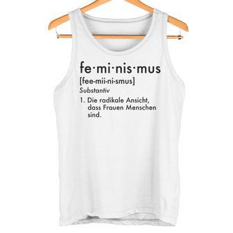 Sexism Gender Feminist Feminism Definition Tank Top - Geschenkecke