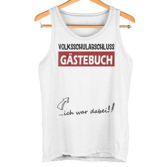 Volksschule Geschafft Popular School Graduation Guest Book 4 Class S Tank Top - Seseable