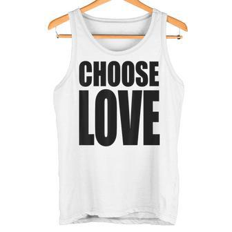 Wähle Liebe Tank Top - Geschenkecke