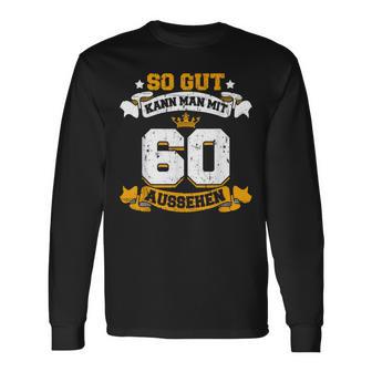 60 Birthday Slogan Langarmshirts - Geschenkecke