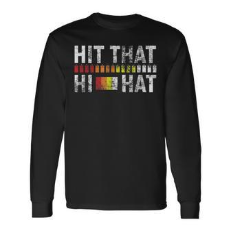 808 Hit That Hi Hat Roland 808 Drum Machine Langarmshirts - Seseable