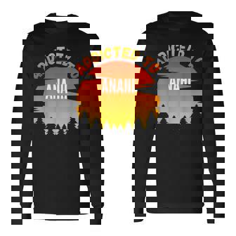 Addicted To Anahi For Anahi Long Sleeve T-Shirt - Monsterry