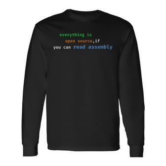 Alles Ist Open Source Wenn Sie Assembly Lesen Können Langarmshirts - Geschenkecke