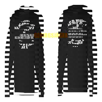 Alles Wird Gut Der Gebirgsjäger Ist Jetzt Da Langarmshirts - Geschenkecke