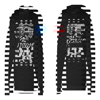 All American Papa Us Flag Sunglasses 4Th Of July Matching Long Sleeve T-Shirt | Mazezy