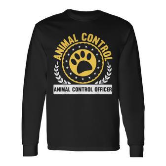 Animal Control Officer Rescue Patrol Public Safety Long Sleeve T-Shirt - Monsterry