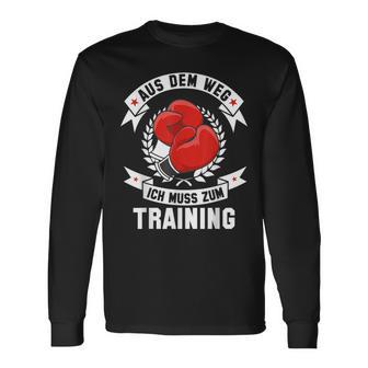 Aus Dem Weg Ich Muss Zum Training Boxing Langarmshirts - Geschenkecke