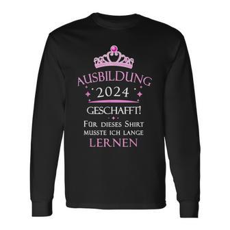 Ausbildung 2024 Bestanden Geschafft Ausbildung Langarmshirts - Geschenkecke