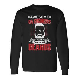 Awesome Qa Engineers Job Coworker Tattoo Beard Long Sleeve T-Shirt - Monsterry