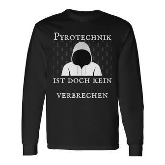 Balkonultra Pyrotechnik Ist Doch Keinerbrechen Football Langarmshirts - Geschenkecke