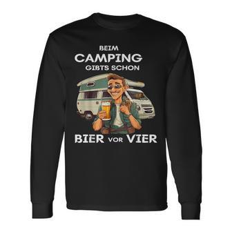 Beim Camping Gibts Schon Bierorier Langarmshirts - Geschenkecke