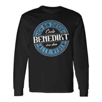 Benedict Ich Bin Dieser Cooler Benedict Langarmshirts - Geschenkecke