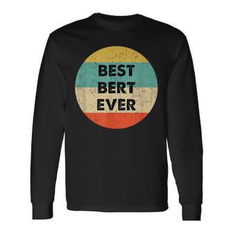 Bert First Name Langarmshirts - Geschenkecke