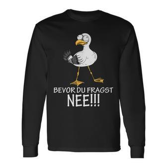 Bevor Du Fragst Nee Seagulls Kein Bock Lust Langarmshirts - Geschenkecke