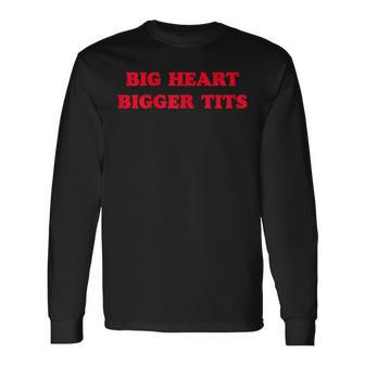 Big Heart Bigger Tits Langarmshirts - Geschenkecke