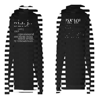 Black Job Definition Long Sleeve T-Shirt | Seseable UK