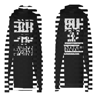 Bruh I'm A Superhero Lazy Halloween Costume Party Long Sleeve T-Shirt - Thegiftio UK