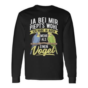 Budgie Ja Bei Mir Piept's Bird Langarmshirts - Geschenkecke