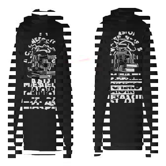 Camión Conductor Camioneros Chofer Diese Camionero Camiseta de manga larga - Regaloses