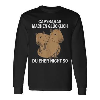 Capybaras Machen Glücklich Du Eher Nicht So Wasserschwein Langarmshirts - Geschenkecke