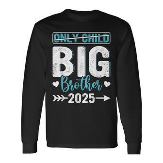 Only Child Big Brother 2025 Promoted To Big Brother 2025 Long Sleeve T-Shirt | Seseable UK