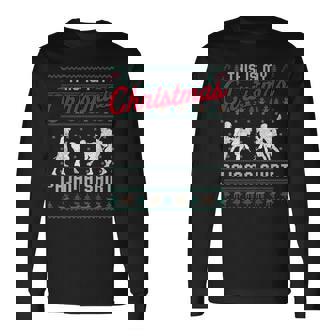 This Is My Christmas Pajama Lacrosse Ugly Sweater Long Sleeve T-Shirt | Mazezy